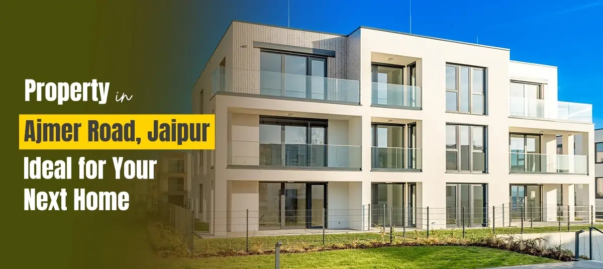 Property in Ajmer Road Jaipur