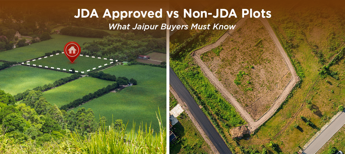 JDA Approved vs Non-JDA Plots – What Jaipur Buyers Must Know