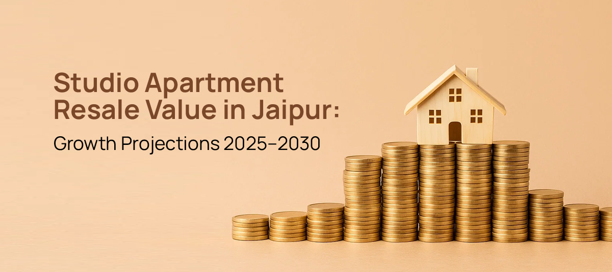 Studio Apartment Resale Value in Jaipur